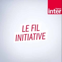 L'esprit d'Initiative (France Inter)